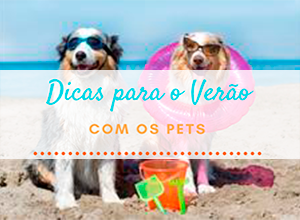 Baixe o e-book: Dicas de Verão para os Pets!